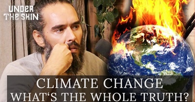 Climate Change: What's The Whole Truth? - Russell Brand & Charles Eisenstein